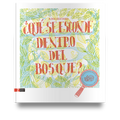 ¿Qué se esconde dentro del bosque? - Leo Leo Libros