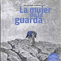La mujer de la guarda - Leo Leo Libros
