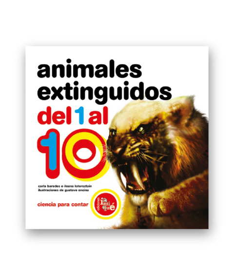 Animales extiguidos del 1 al 10 - Leo Leo Libros