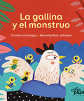 La gallina y el monstruo - Leo Leo Libros
