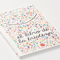 El libro de la tristeza - Leo Leo Libros