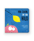 Por culpa de un hilo - Leo Leo Libros