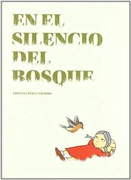 En el silencio del bosque