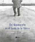 Un diamante en el fondo de la tierra - Leo Leo Libros