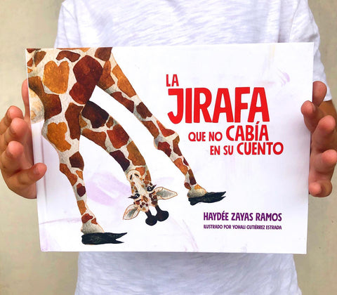 La jirafa que no cabía en su cuento - Leo Leo Libros