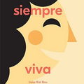 Siempre viva - Leo Leo Libros