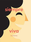 Siempre viva - Leo Leo Libros