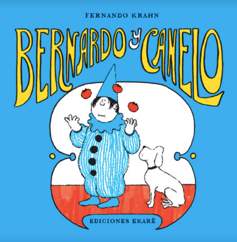Bernardo y Canelo - Leo Leo Libros