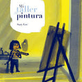 Mi taller de pintura - Leo Leo Libros