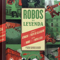 Robos de Leyenda - Leo Leo Libros
