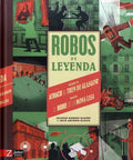 Robos de Leyenda - Leo Leo Libros