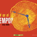¿Qué es el tiempo? - Leo Leo Libros