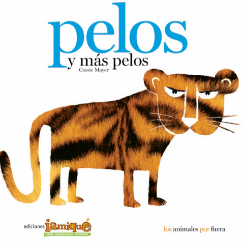 Pelos y más pelos - Leo Leo Libros