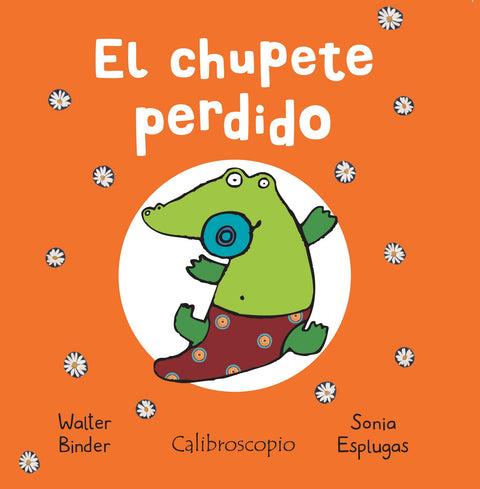 El chupete perdido - Leo Leo Libros