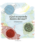 ¿Qué se esconde dentro del mar? - Leo Leo Libros