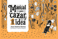 Manual para cazar una idea - Leo Leo Libros