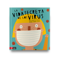 La vida secreta de los virus - Leo Leo Libros