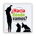 ¿Hacia dónde vamos? - Leo Leo Libros