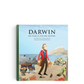 Darwin un viaje al fin del mundo - Leo Leo Libros
