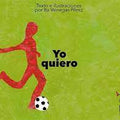 Yo quiero - Leo Leo Libros