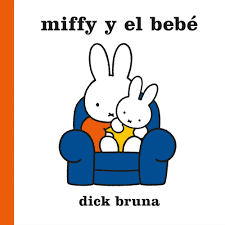 Miffy y el bebé - Leo Leo Libros