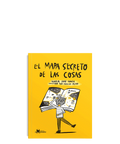 El Mapa Secreto de las Cosas - Leo Leo Libros
