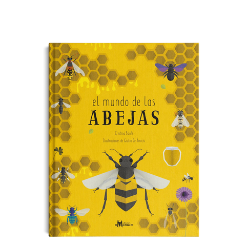 El mundo de las abejas - Leo Leo Libros