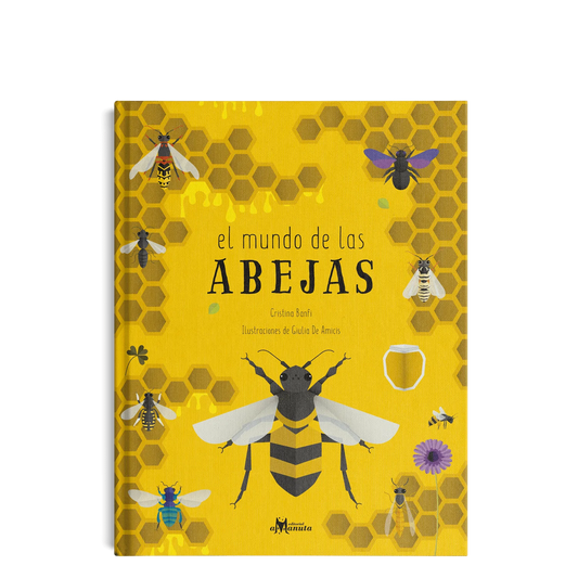 El mundo de las abejas