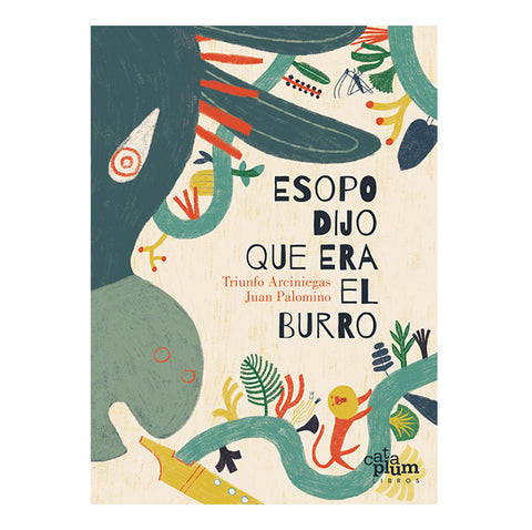 Eso dijo que era el burro - Leo Leo Libros