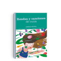 Rondas y canciones de cuna - Leo Leo Libros