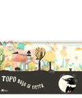 Topa bajo la tierra - Leo Leo Libros