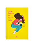 Una mamá es como una casa - Leo Leo Libros