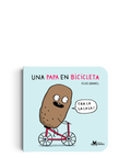 Una papa en bicicleta - Leo Leo Libros