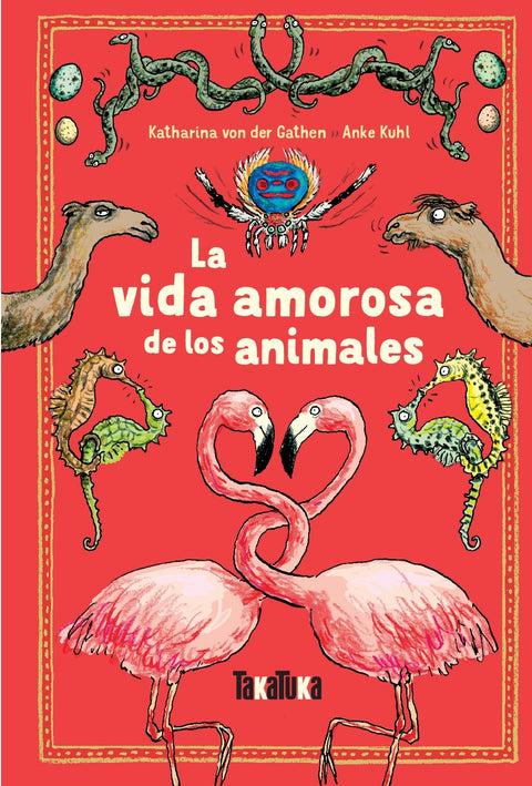 La vida amorosa de los animales - Leo Leo Libros